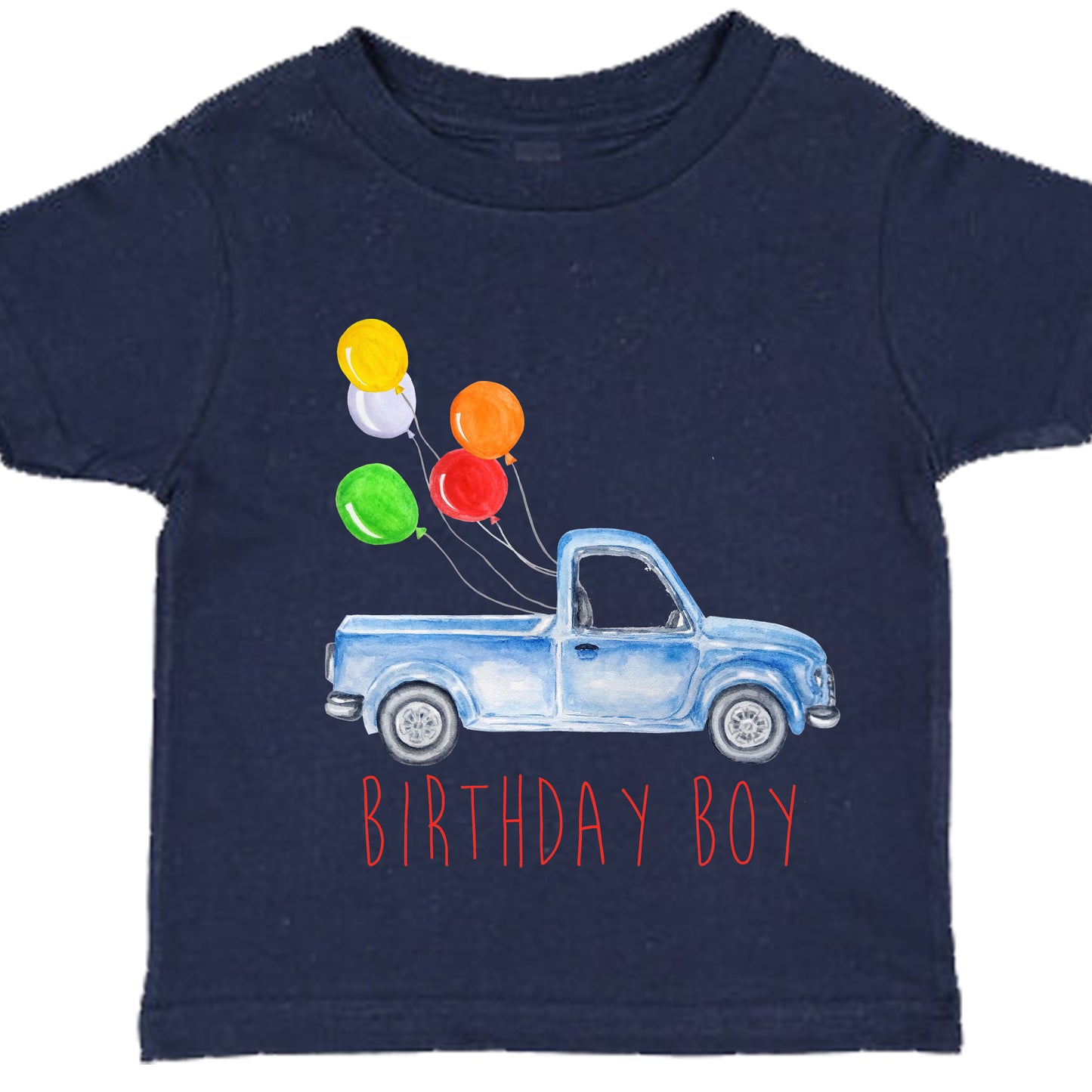 Birthday Boy Truck